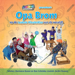 Liedjes uit de Opa Brom Musical
